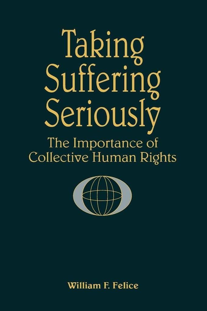 Taking Suffering Seriously