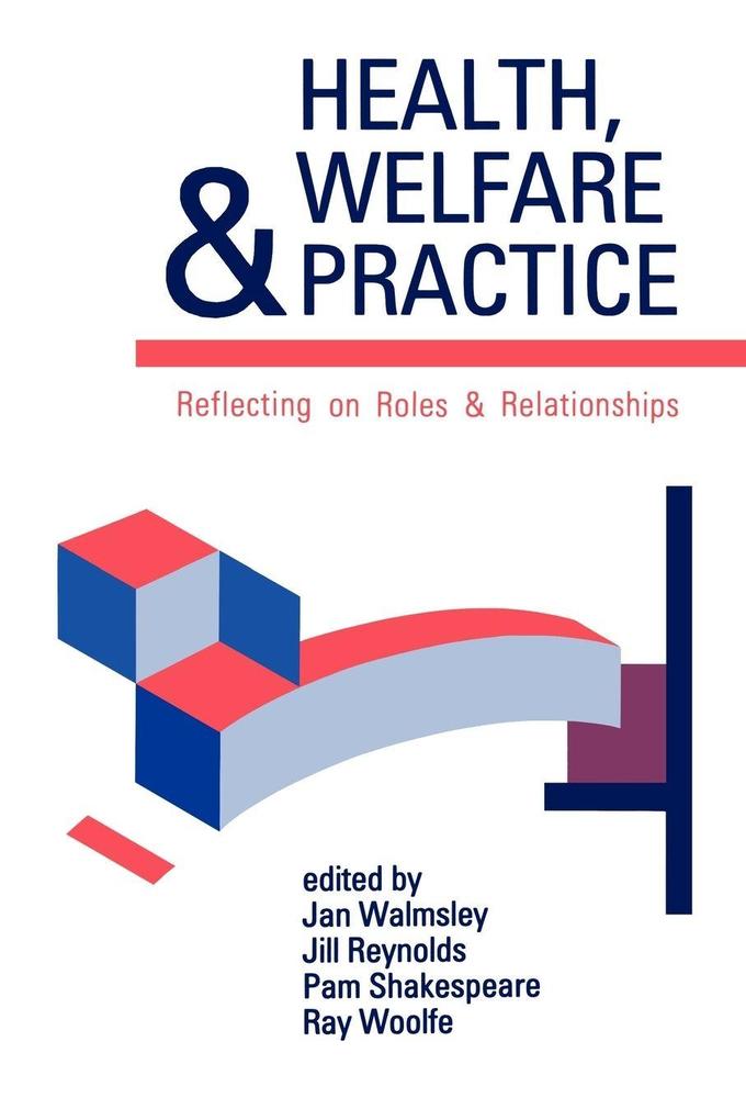Health Welfare and Practice
