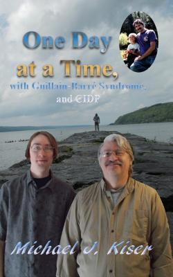One Day at a Time with Guillain-Barré Syndrome and CIDP