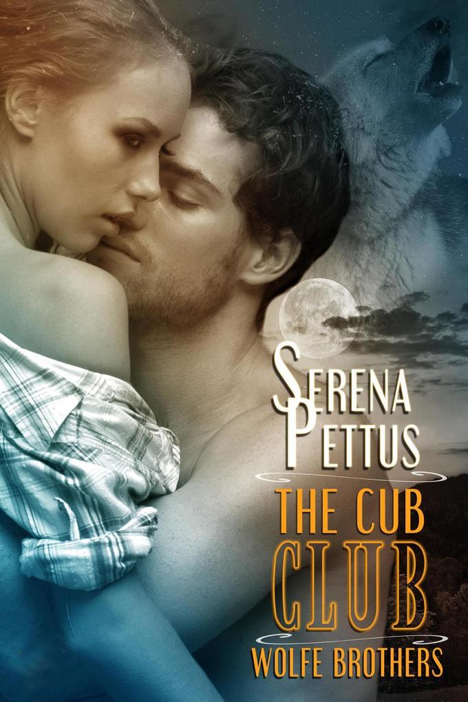 The Cub Club (Wolfe Brothers Series #5)