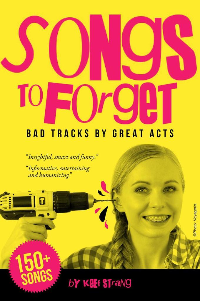 Songs to Forget: Bad Tracks by Great Acts