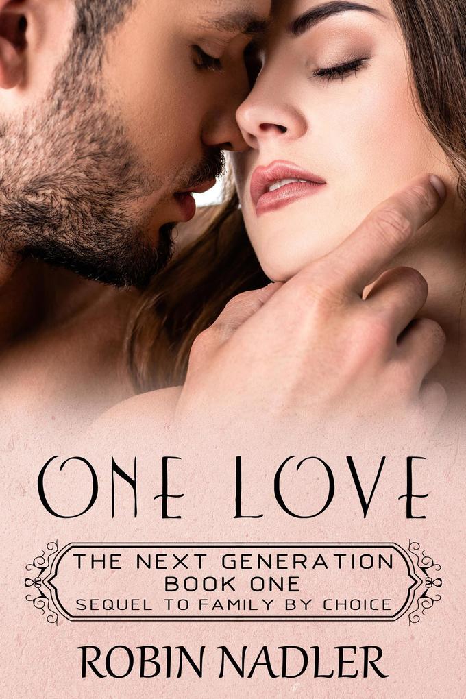 One Love (The Next Generation #1)