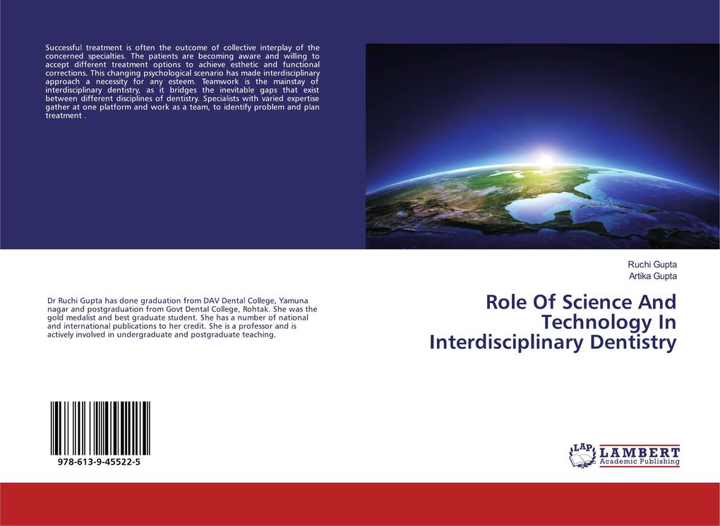 Role Of Science And Technology In Interdisciplinary Dentistry