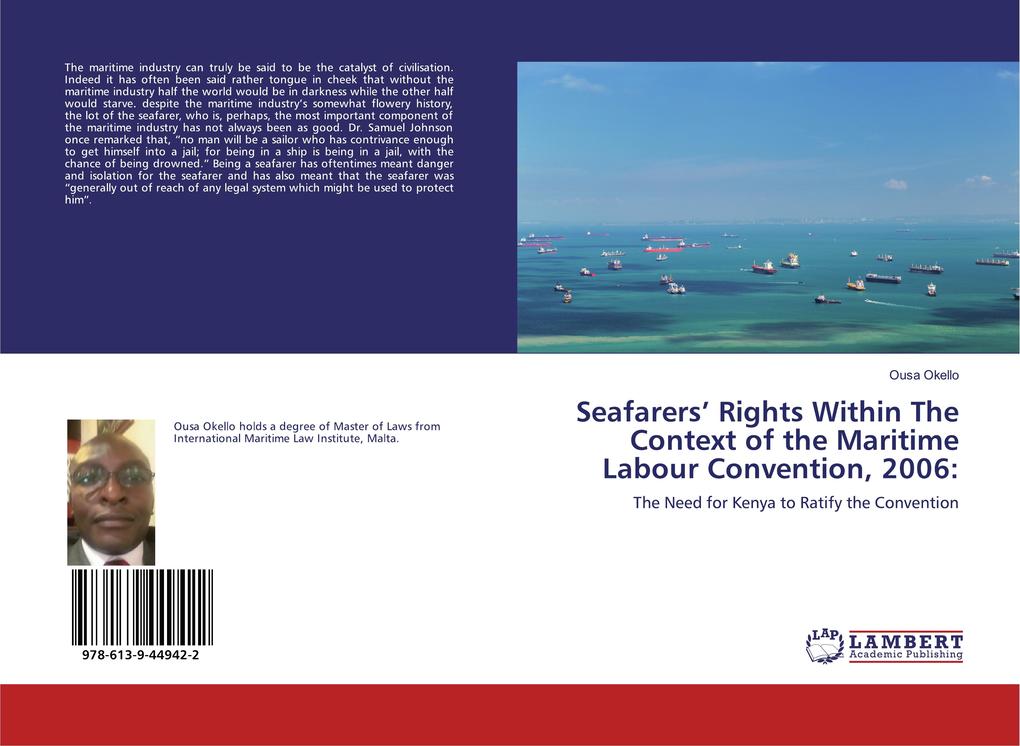Seafarers' Rights Within The Context of the Maritime Labour Convention 2006: