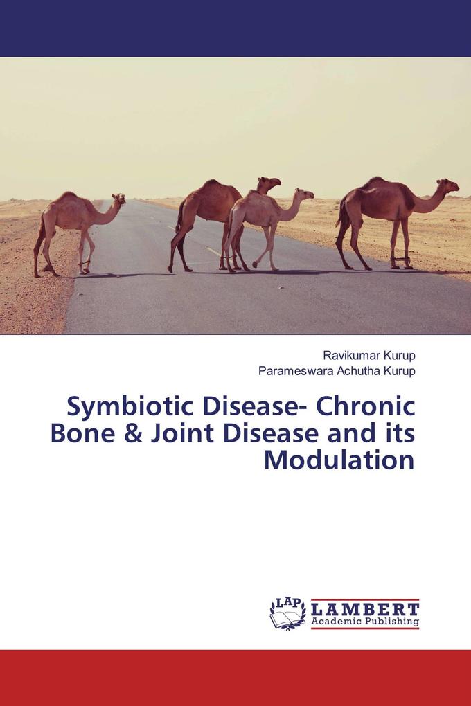 Symbiotic Disease- Chronic Bone & Joint Disease and its Modulation