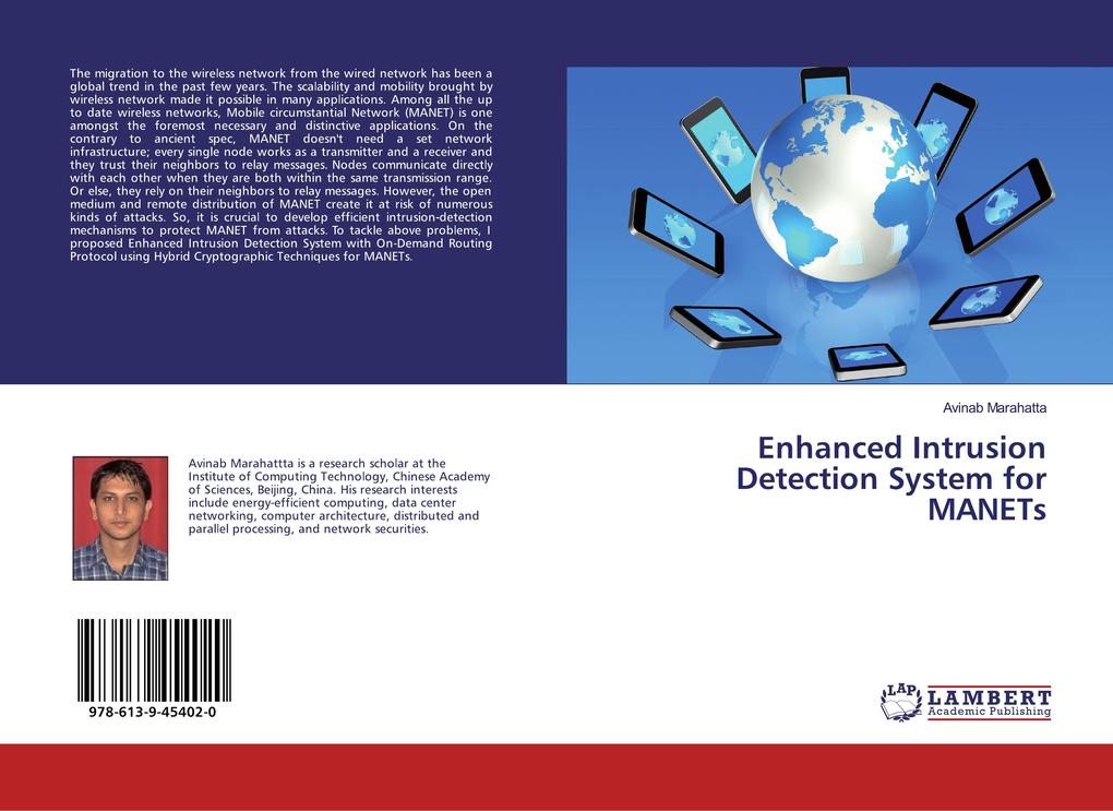 Enhanced Intrusion Detection System for MANETs