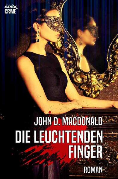 DIE LEUCHTENDEN FINGER - John D. MacDonald