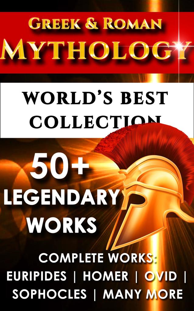 Greek and Roman Mythology - World‘s Best Collection
