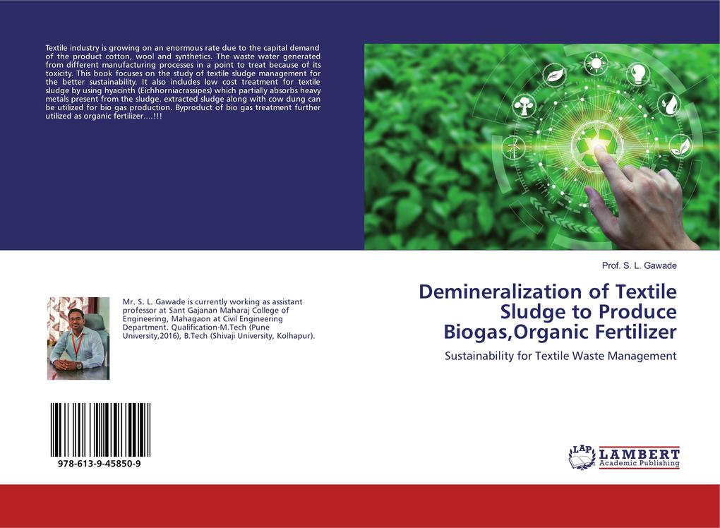 Demineralization of Textile Sludge to Produce BiogasOrganic Fertilizer