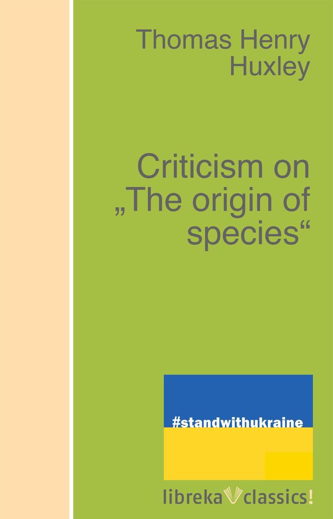 Criticism on The origin of species
