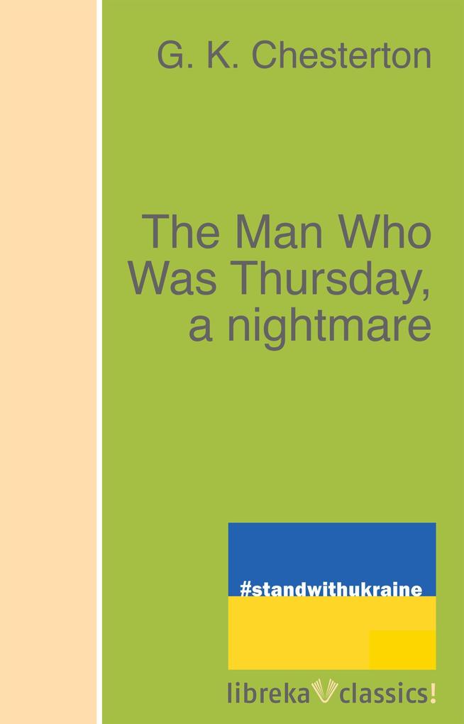 The Man Who Was Thursday a nightmare