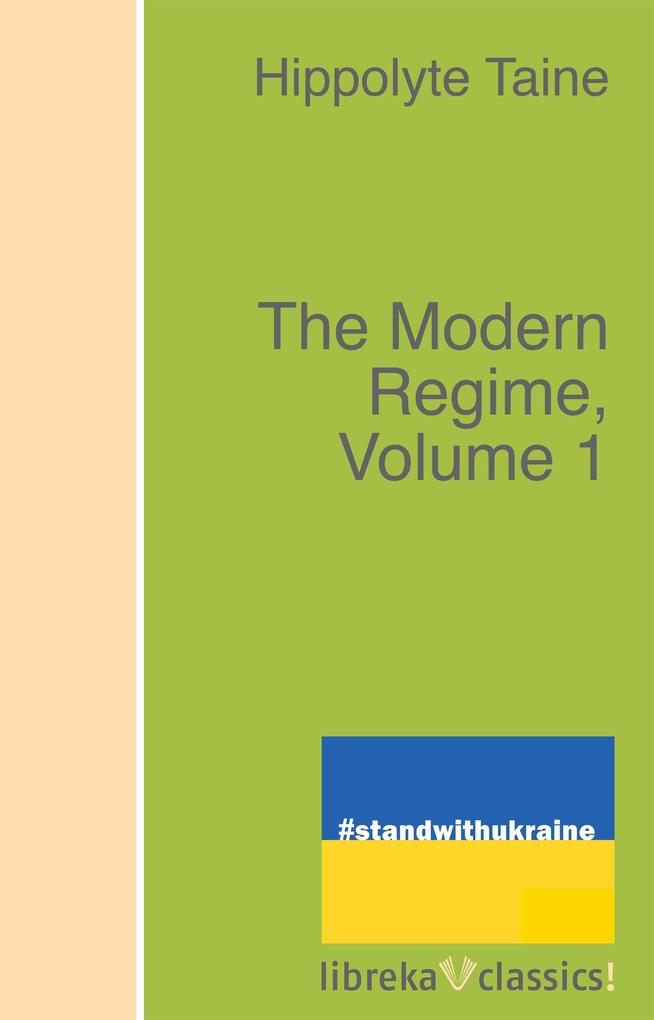 The Modern Regime Volume 1