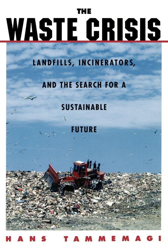 The Waste Crisis