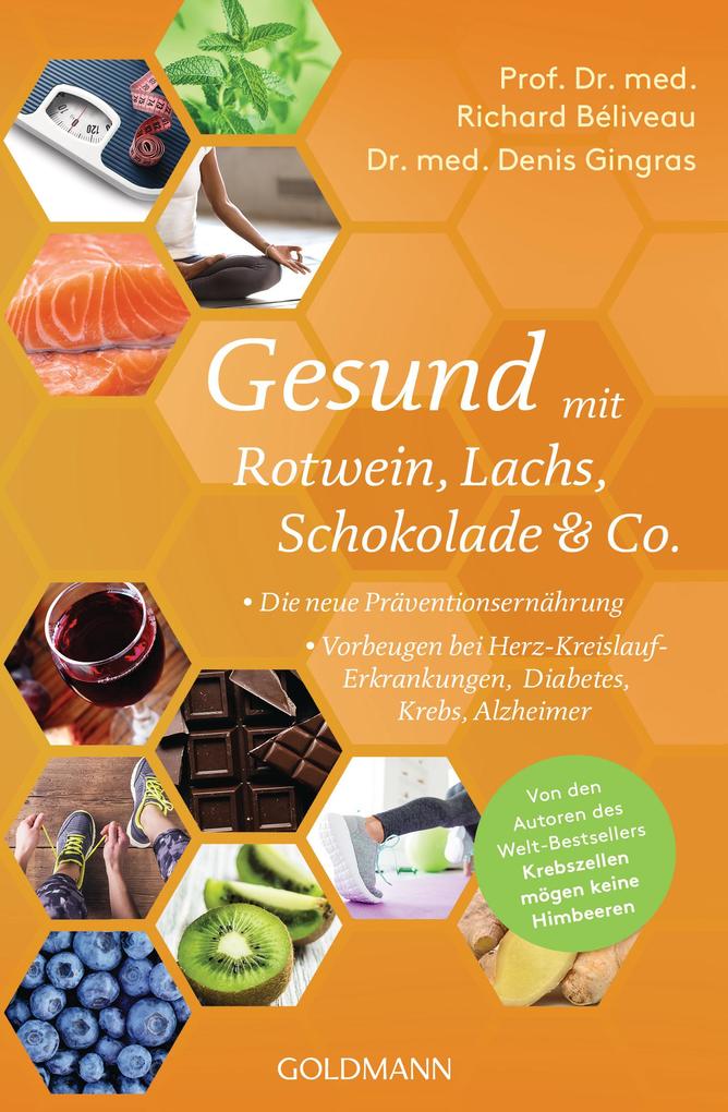 Gesund mit Rotwein Lachs Schokolade & Co.
