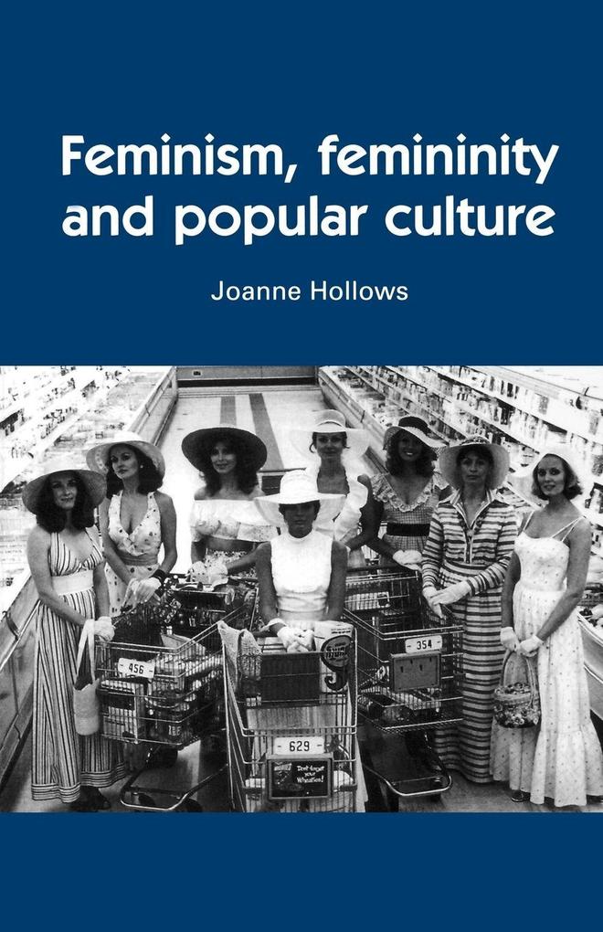 Feminism femininity and popular culture