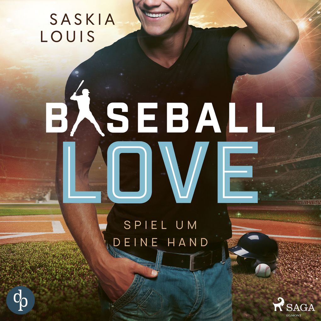 Spiel um deine Hand - Baseball Love 3 (Ungekürzt)