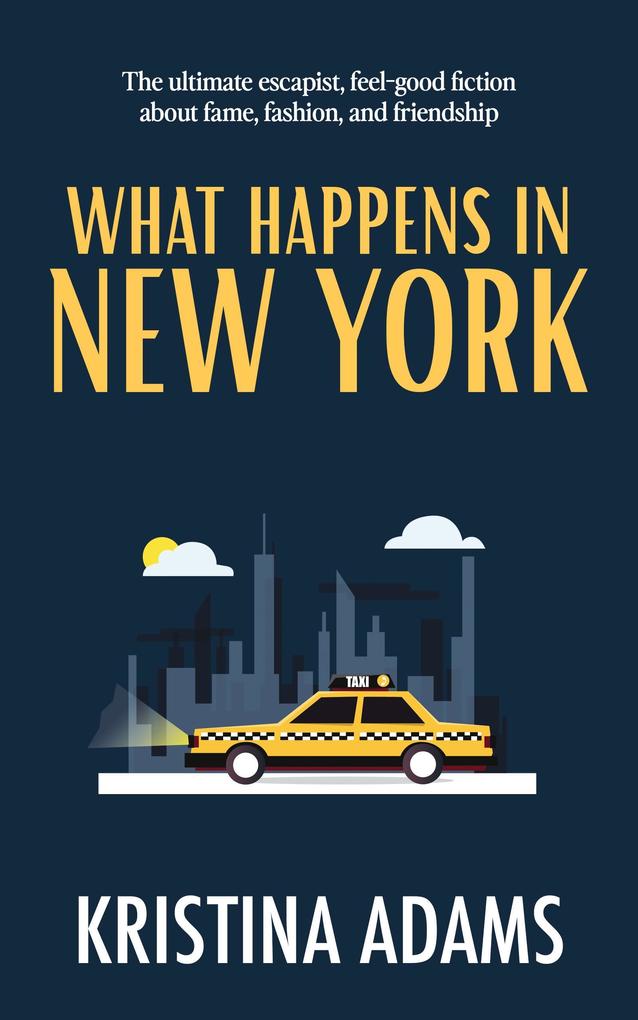 What Happens in New York (What Happens in... #1)