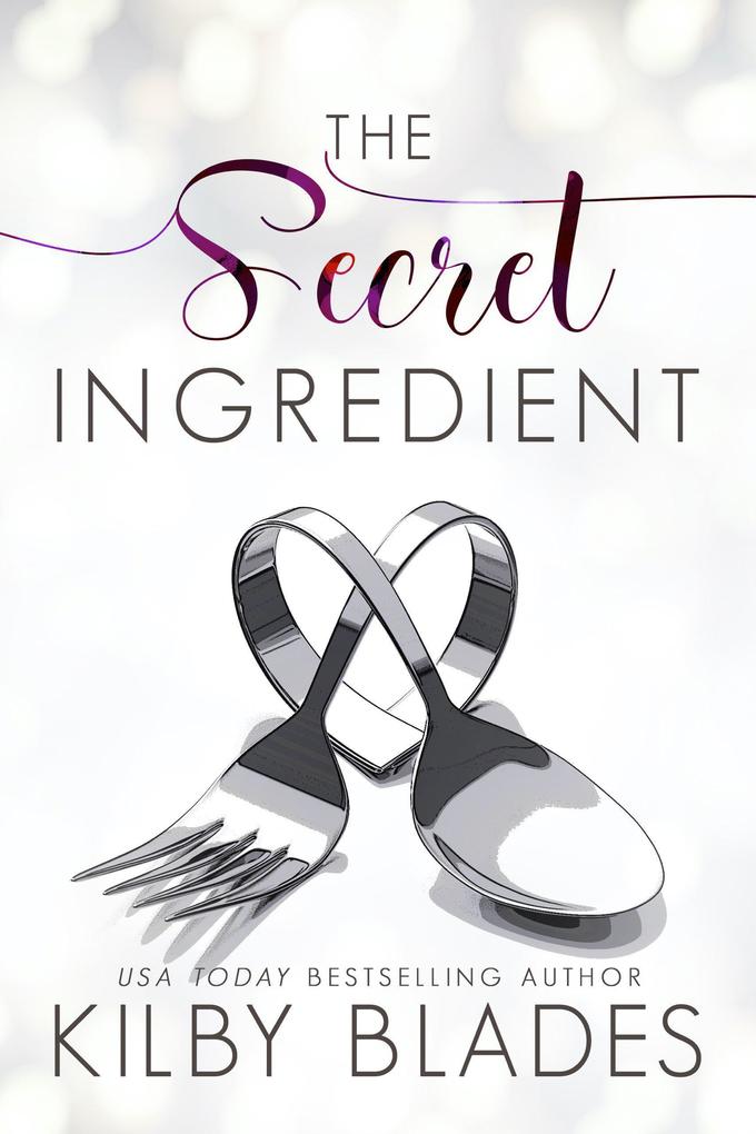 The Secret Ingredient (Hot in the Kitchen #1)