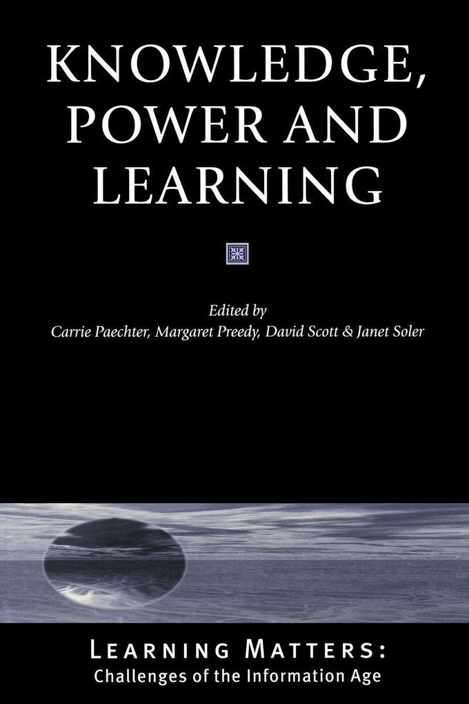 Knowledge Power and Learning