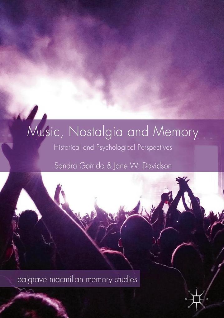 Music Nostalgia and Memory