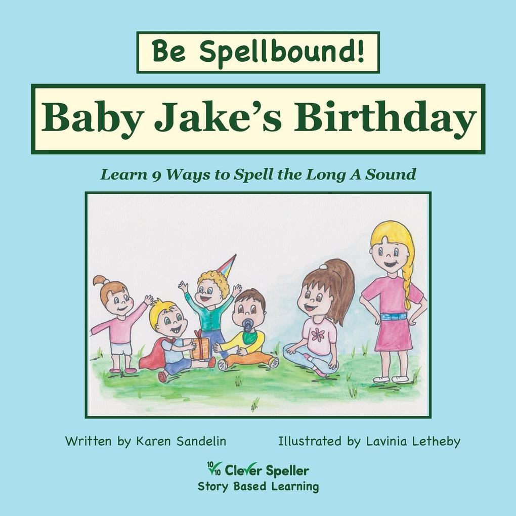 Baby Jake‘s Birthday