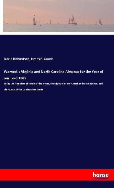 Warrock's Virginia and North Carolina Almanac for the Year of our Lord 1865