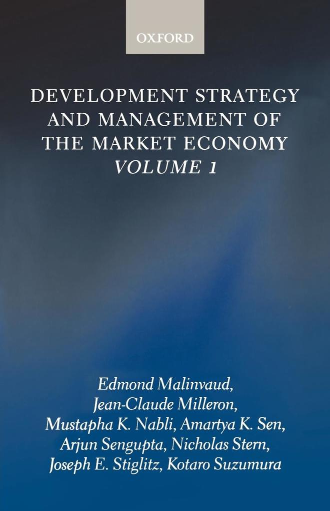 Development Strategy and Management of the Market Economy