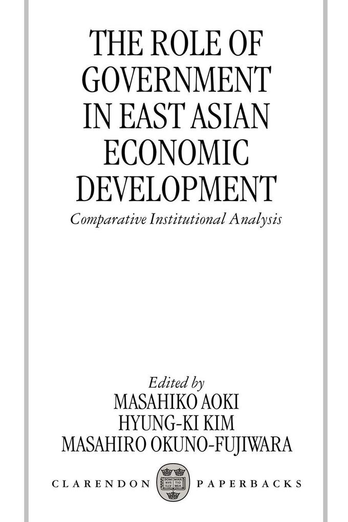 The Role of Government in East Asian Economic Development