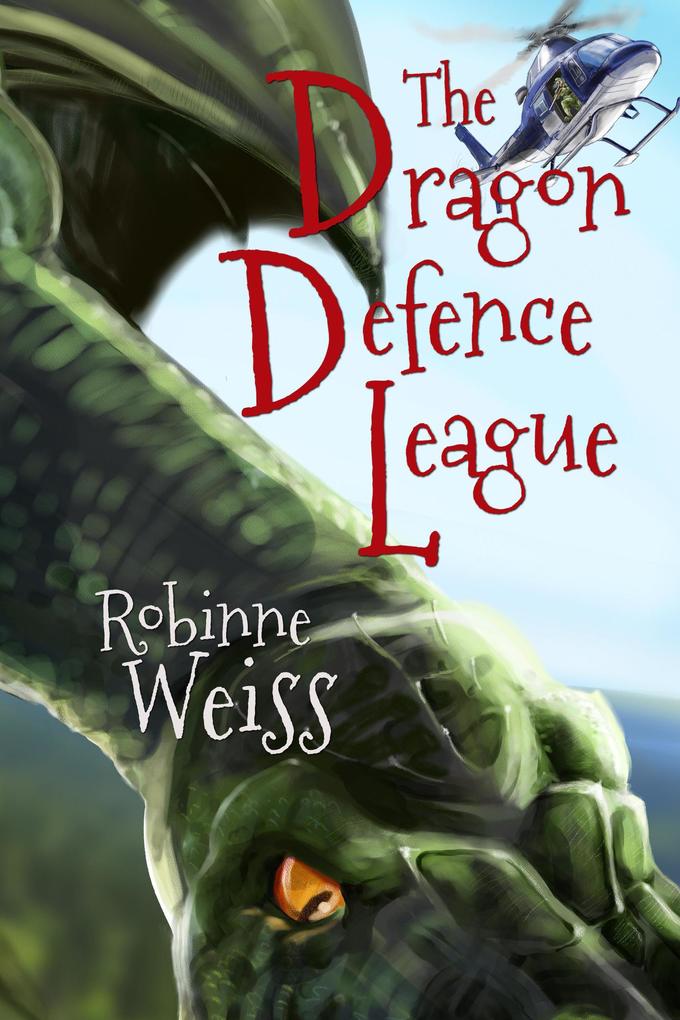 The Dragon Defence League (Dragon Slayer #3)