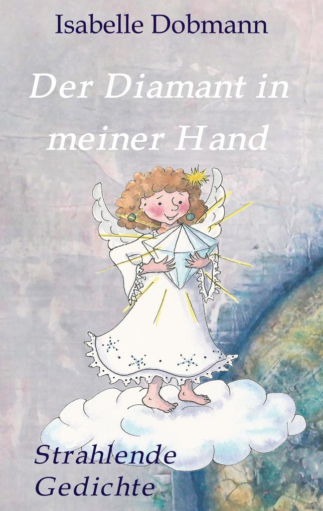Image of Der Diamant in meiner Hand