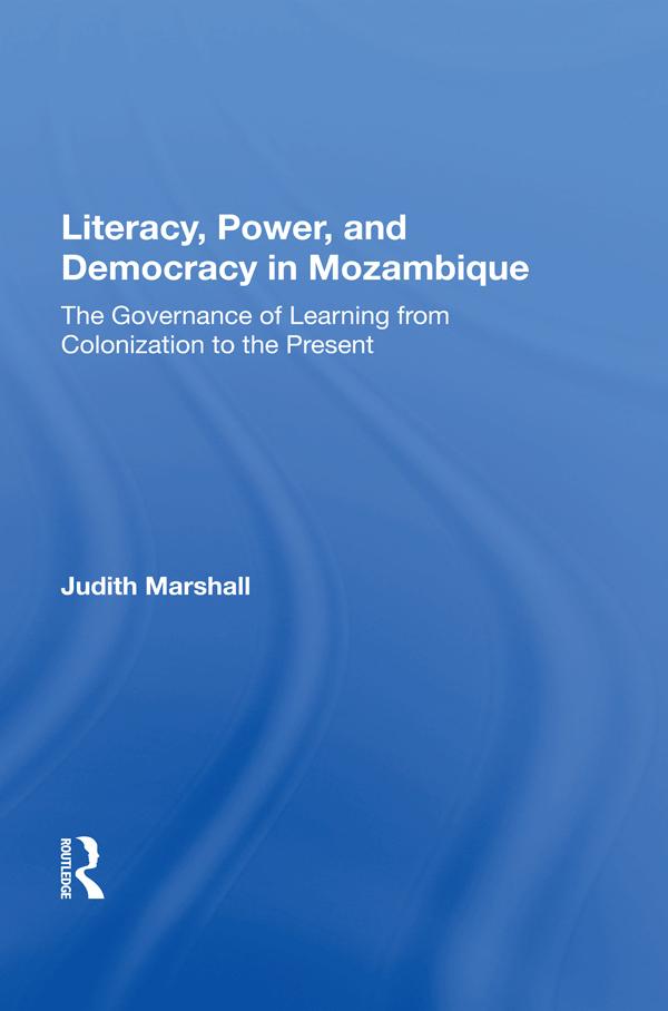 Literacy Power and Democracy in Mozambique