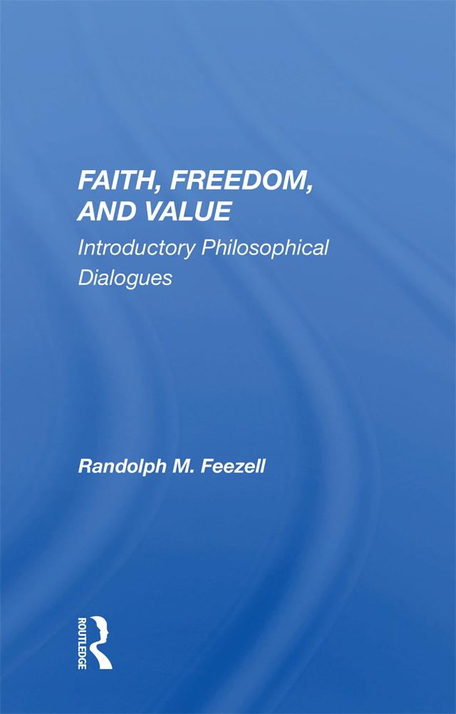 Faith Freedom and Value