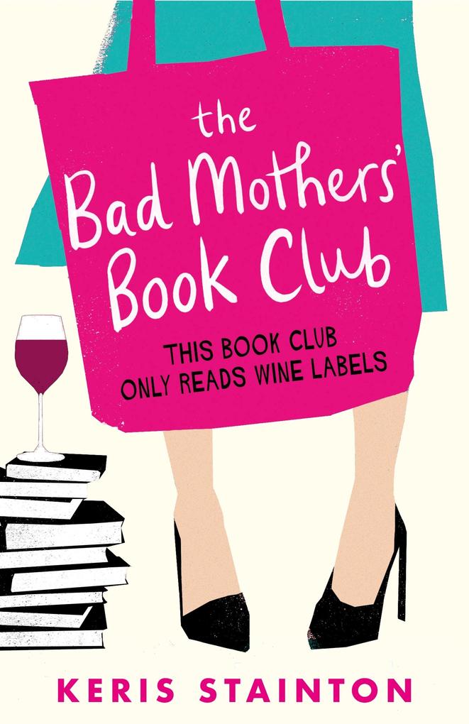 The Bad Mothers‘ Book Club