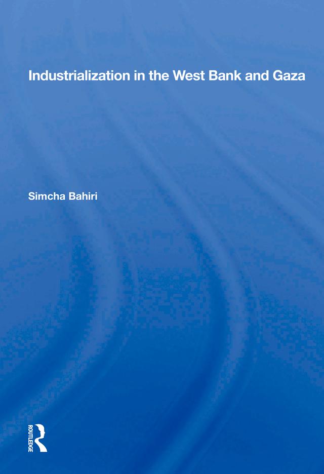 Industrialization In The West Bank And Gaza