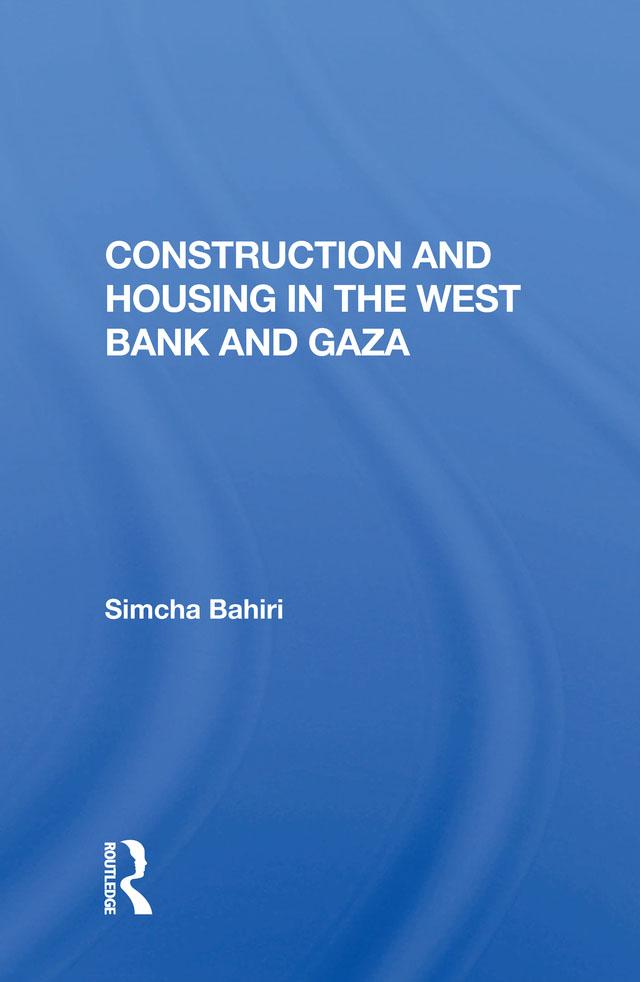 Construction And Housing In The West Bank And Gaza