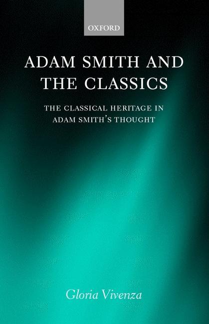 Adam Smith and the Classics