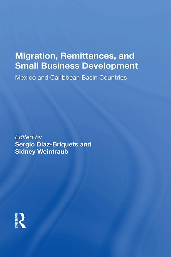 Migration Remittances and Small Business Development