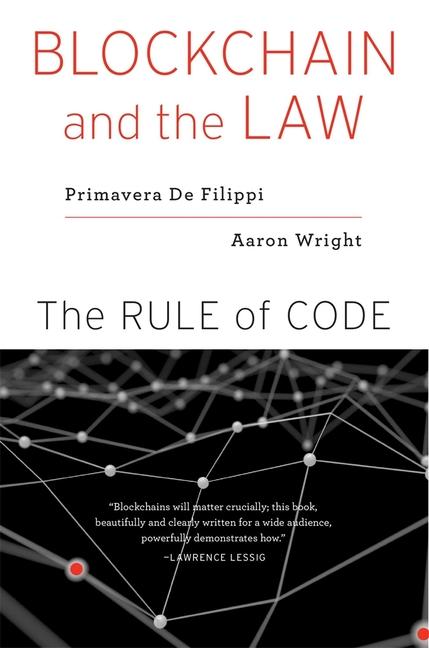 Harvard University Press Blockchain And The Law