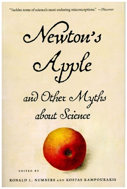 Newton‘s Apple and Other Myths about Science
