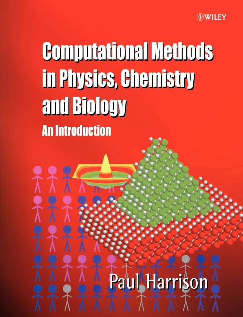 Computational Methods in Physics Chemistry and Biology