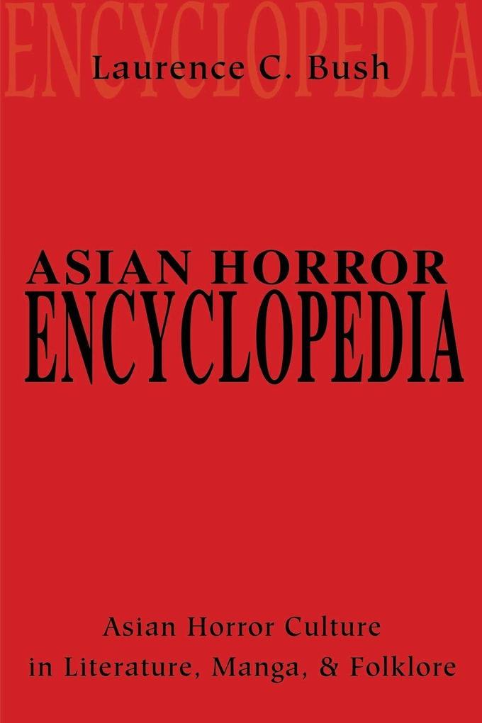 Asian Horror Encyclopedia