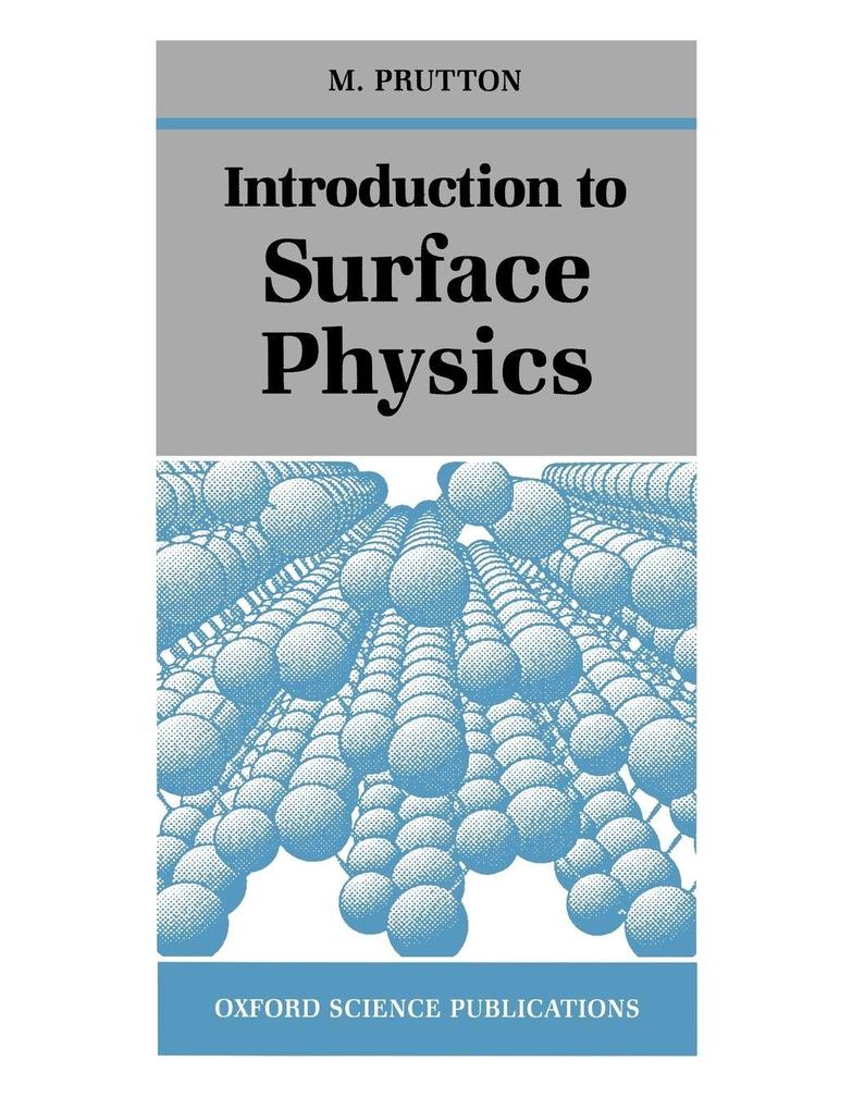 Introduction to Surface Physics