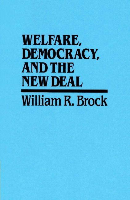Welfare Democracy and the New Deal