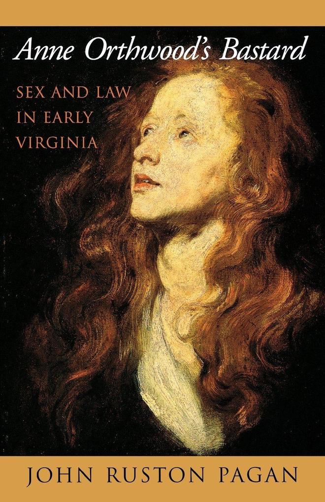 Anne Orthwood's Bastard
