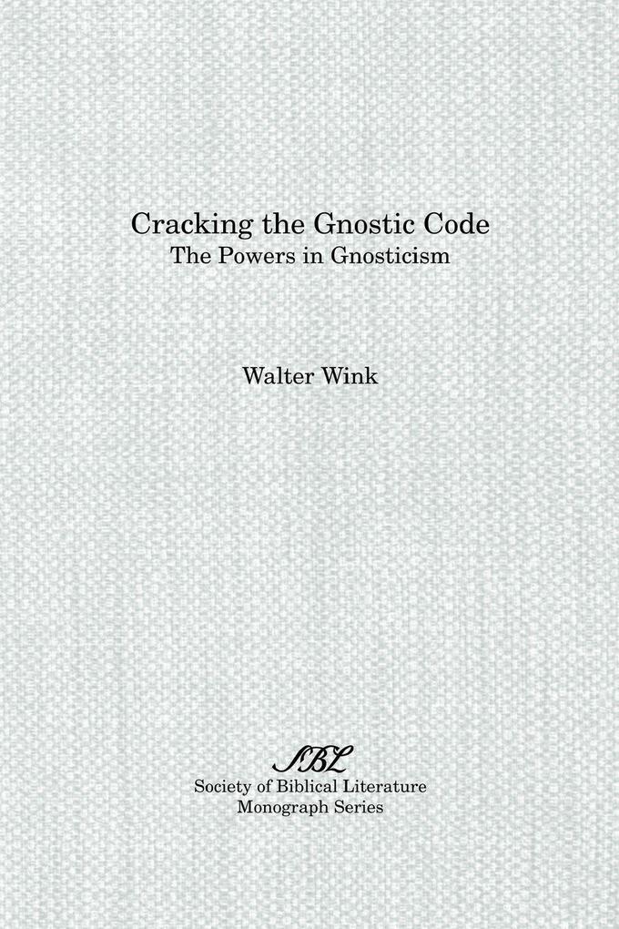 Cracking the Gnostic Code