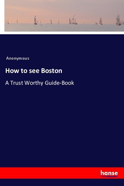 How to see Boston