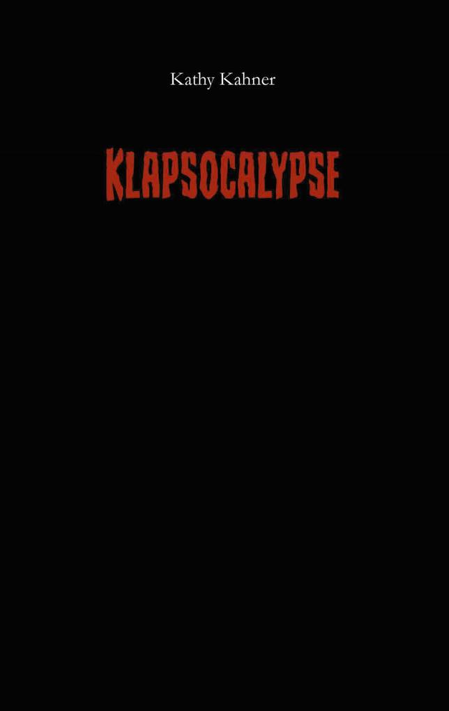 Klapsocalypse