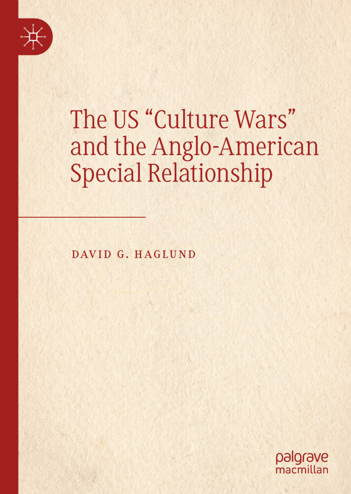 The US Culture Wars and the Anglo-American Special Relationship