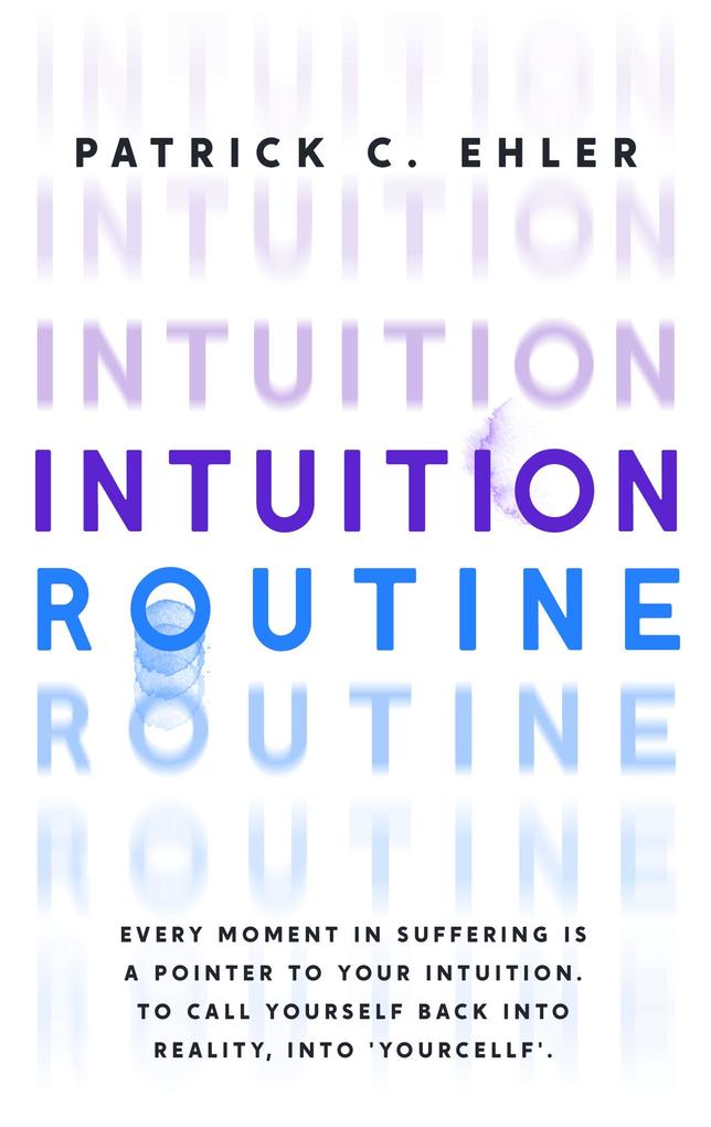 Intuition Routine