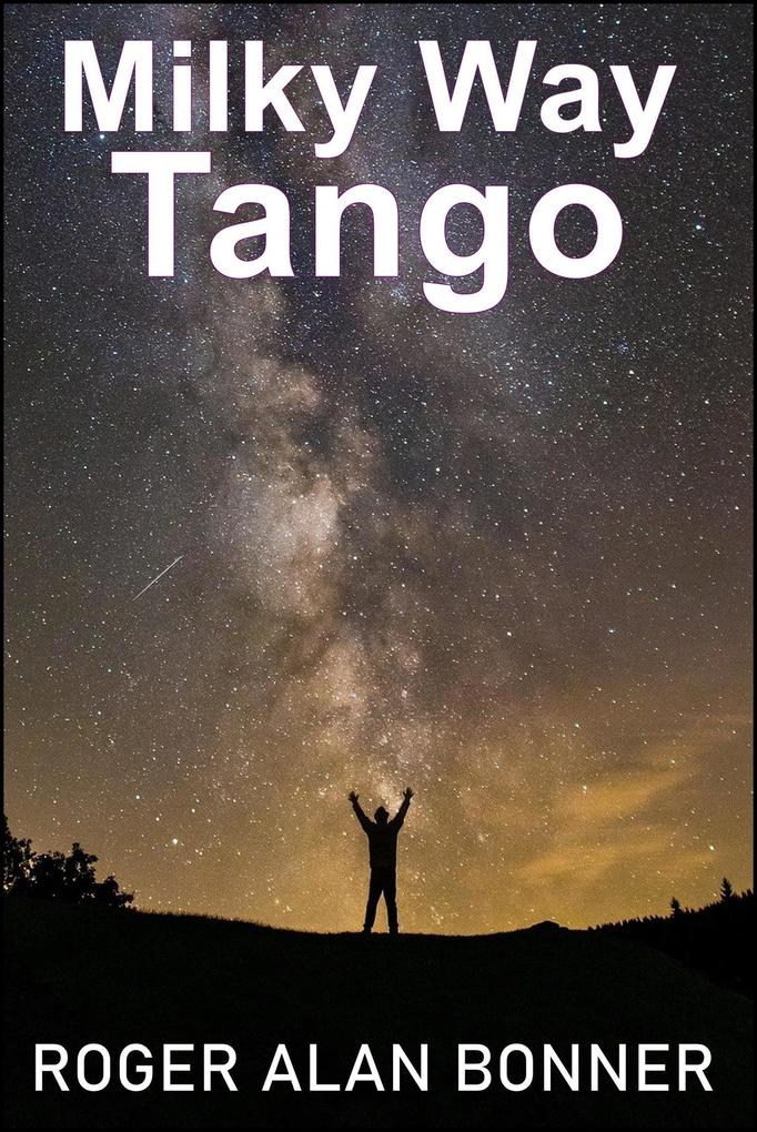 Milky Way Tango (The Belt Stories #1)
